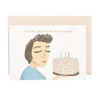 Happy Birthday Handsome Greeting Card