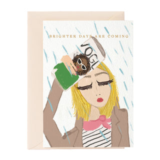 Brighter Days Are Coming Greeting Card