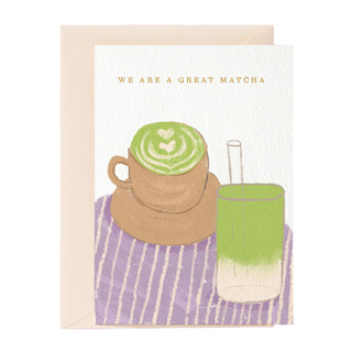 Somos una gran tarjeta de felicitación de Matcha